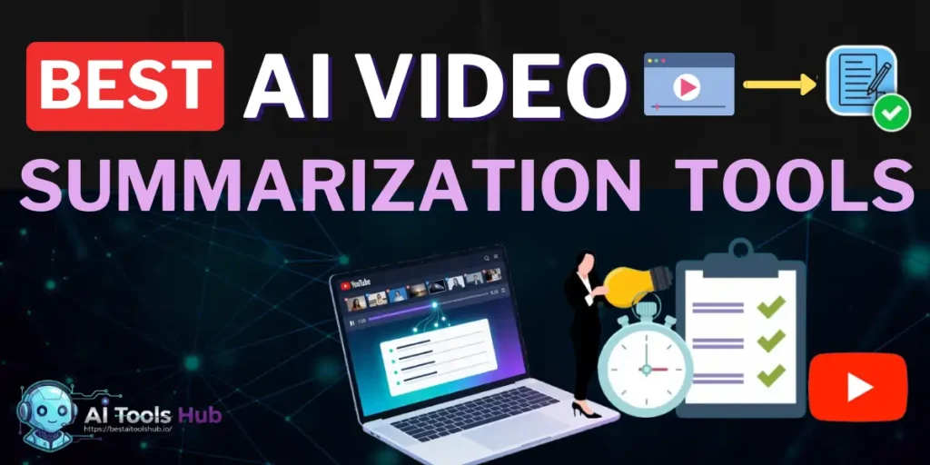 Best AI Video Summarization Tools
