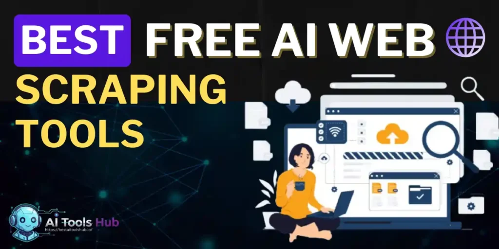 Best Free AI Web Scraping Tools 2025 (No-Code, Unlimited & Actually Work!) 3 Best Free AI Web Scraping Tools