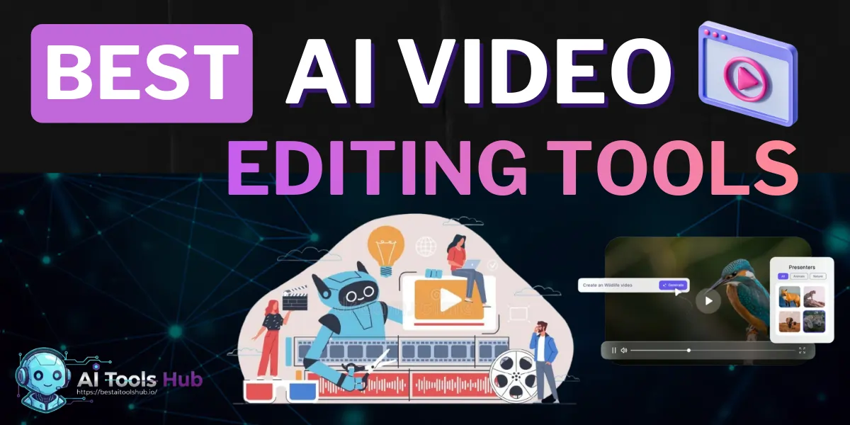 Best AI Video Editing Tools